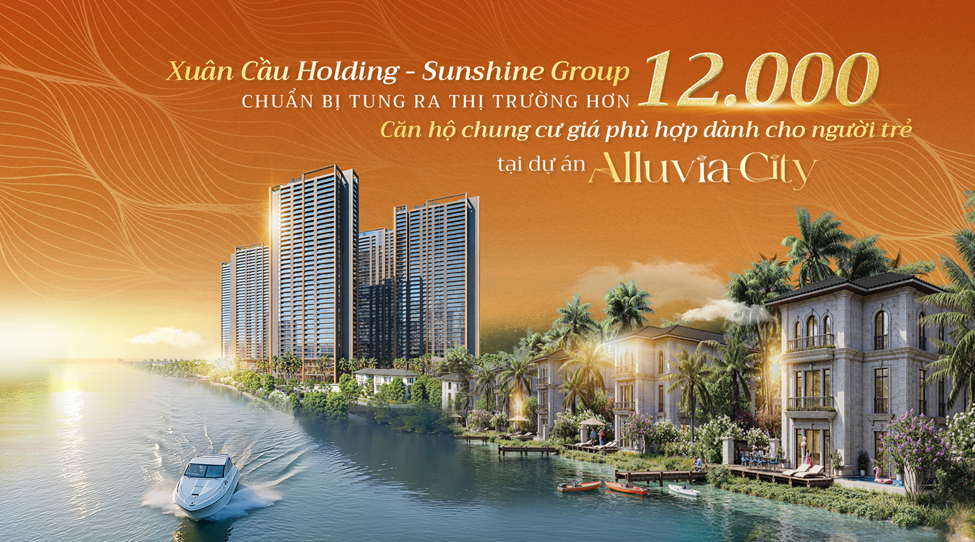 Xuân Cầu Holding – Sunshine chuẩn bị tung ra thị trường hơn 10 nghìn căn hộ chung cư giá phù hợp dành cho người trẻ tại DA Alluvia